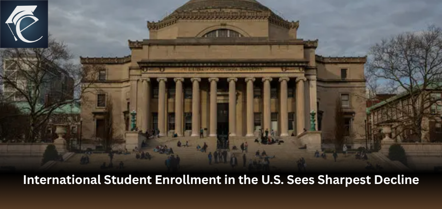 International Student Enrollment in the U.S. Sees Sharpest Decline | Education Excellence Magazine